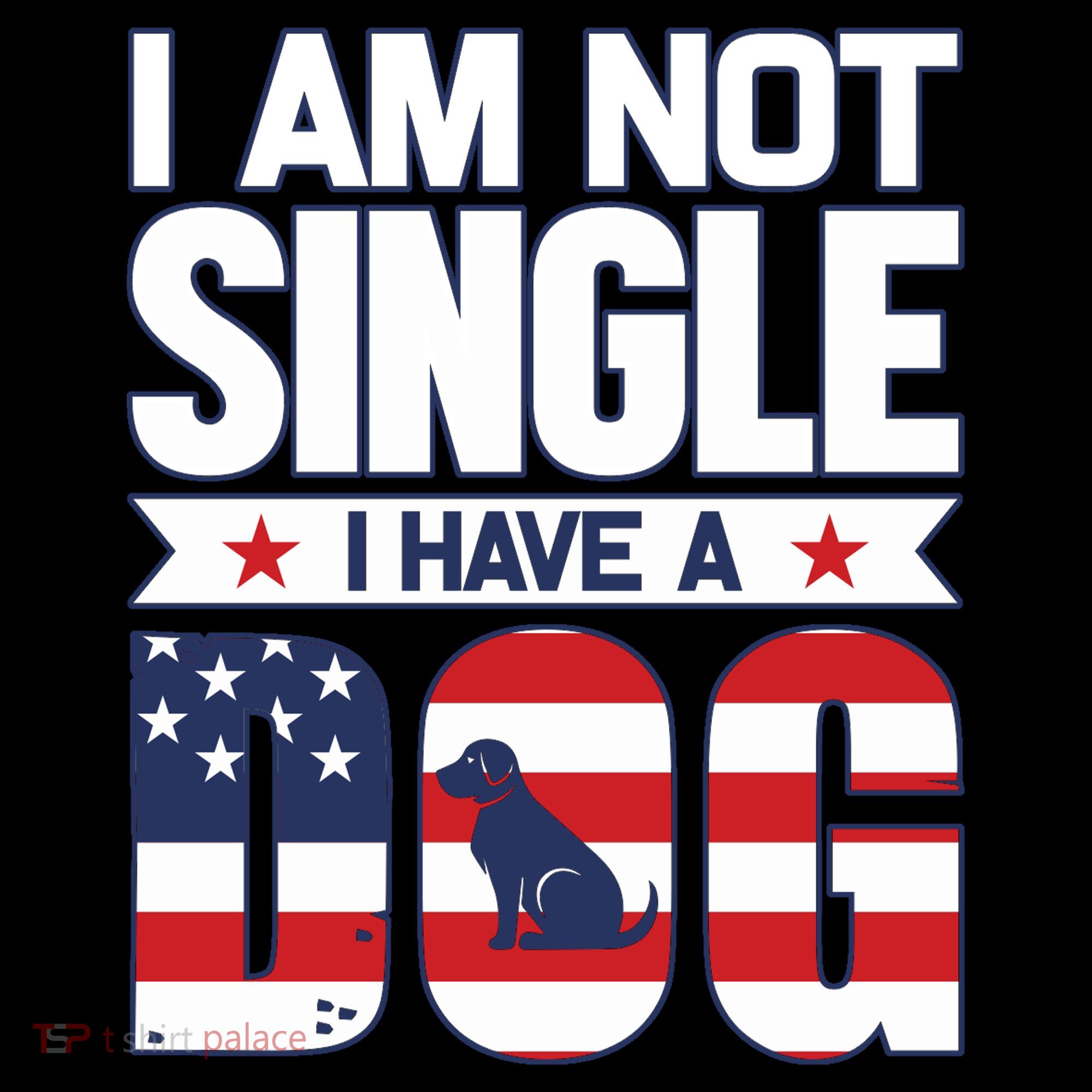 I Am Not Single I Have A Dog Coffee Mug