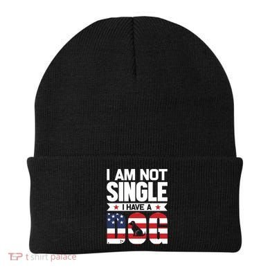 I Am Not Single I Have A Dog Beanie
