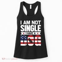 I Am Not Single I Have A Dog Women's Tank Top thumb 0