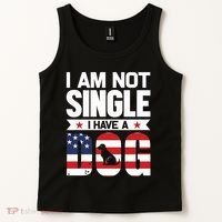 I Am Not Single I Have A Dog Tank Top thumb 2
