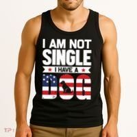 I Am Not Single I Have A Dog Tank Top thumb 3