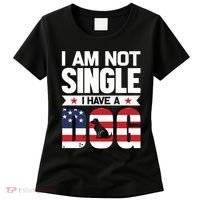 I Am Not Single I Have A Dog Women's T-Shirt thumb 0