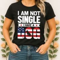 I Am Not Single I Have A Dog Women's T-Shirt thumb 2