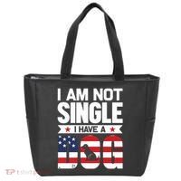 I Am Not Single I Have A Dog Tote Bag thumb 0