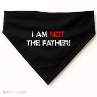 I Am Not The Father USA-Made Doggie Bandana thumb 0