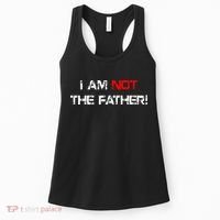 I Am Not The Father Women's Tank Top thumb 0