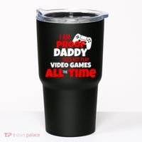 I Am Proof Daddy  Does Not Play  Video All the Time Tumbler thumb 0