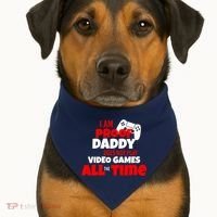 I Am Proof Daddy  Does Not Play  Video All the Time USA-Made Doggie Bandana thumb 1