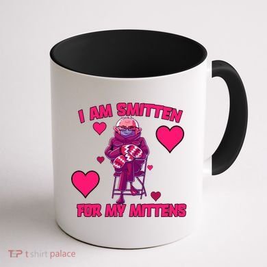 I Am Smitten For My Mittens Bernie Sanders Coffee Mug back