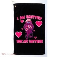 I Am Smitten For My Mittens Bernie Sanders Golf Towel thumb 0