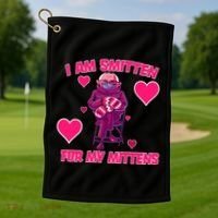I Am Smitten For My Mittens Bernie Sanders Golf Towel thumb 1