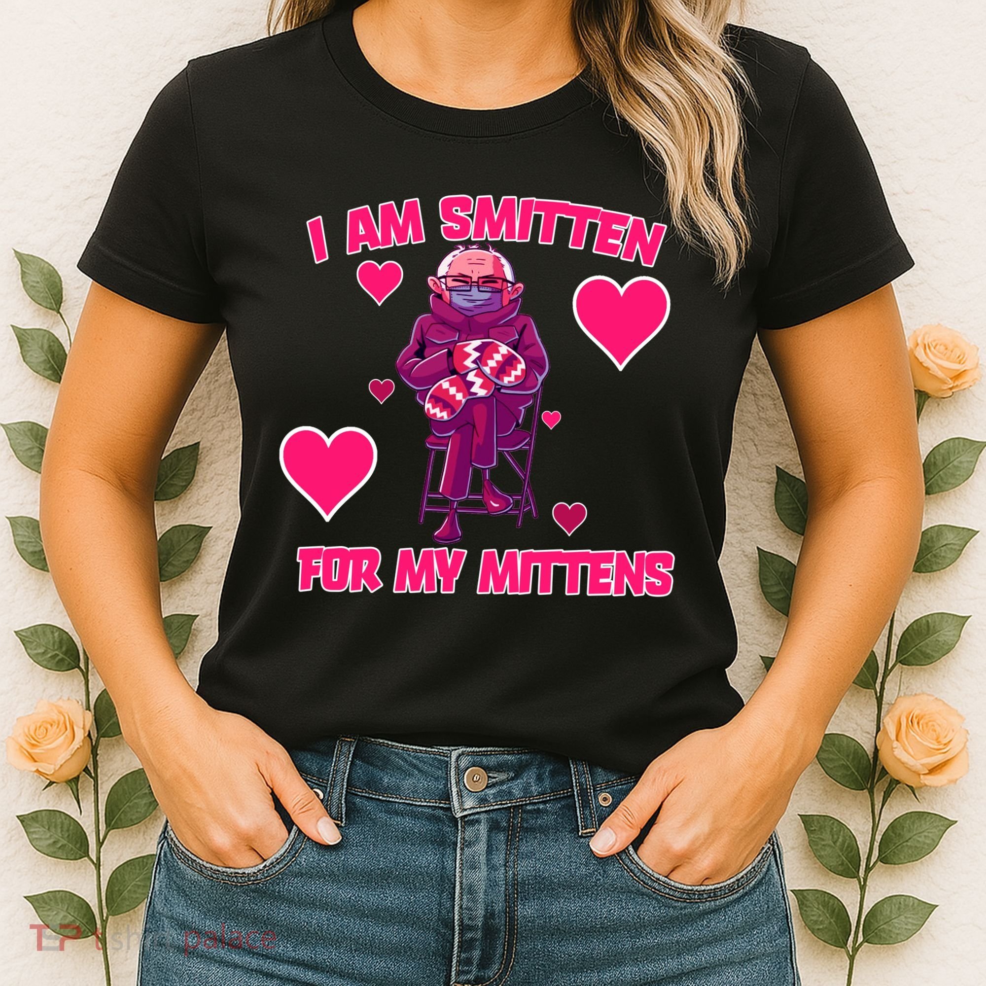 I Am Smitten For My Mittens Bernie Sanders Women's T-Shirt