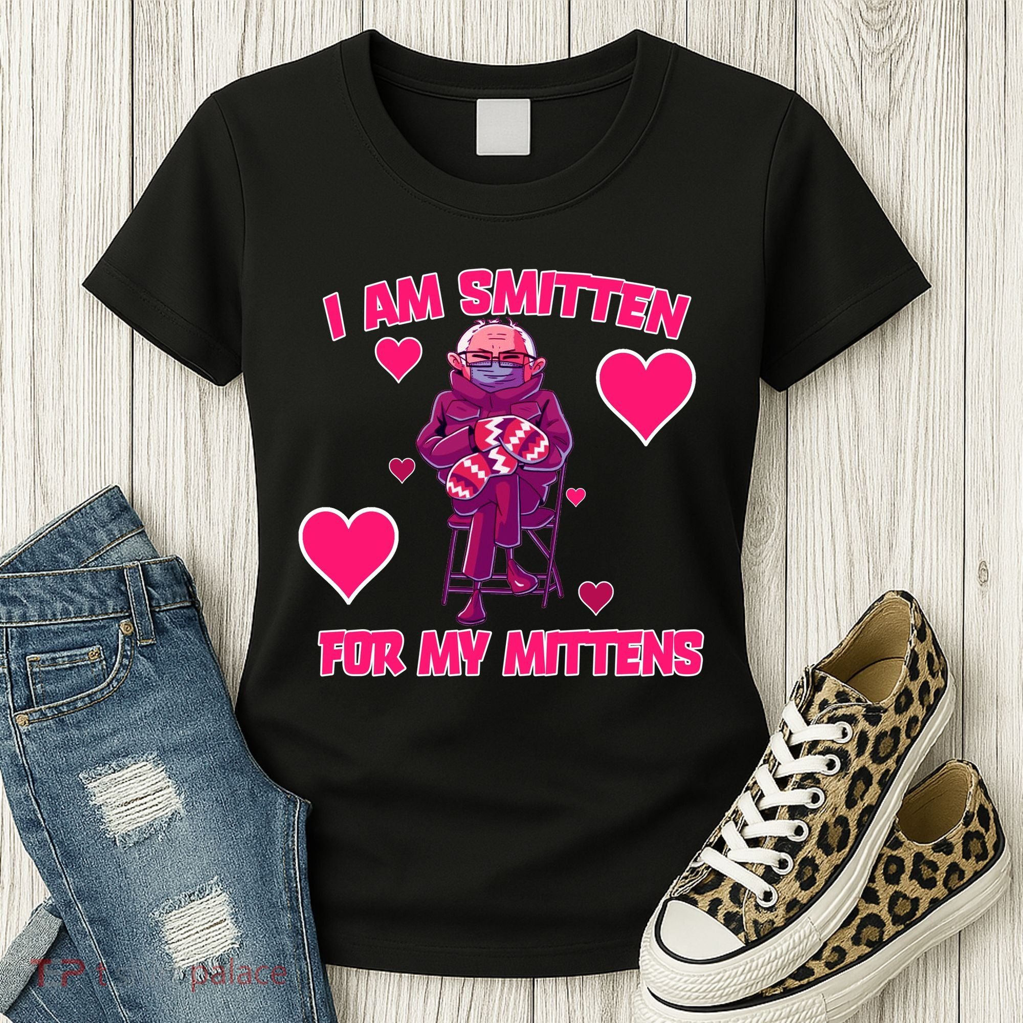I Am Smitten For My Mittens Bernie Sanders Women's T-Shirt