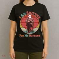 I Am Smitten For My Mittens Funny Bernie Sanders Meme T-Shirt thumb 4