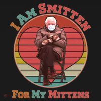 I Am Smitten For My Mittens Funny Bernie Sanders Meme Button thumb 1
