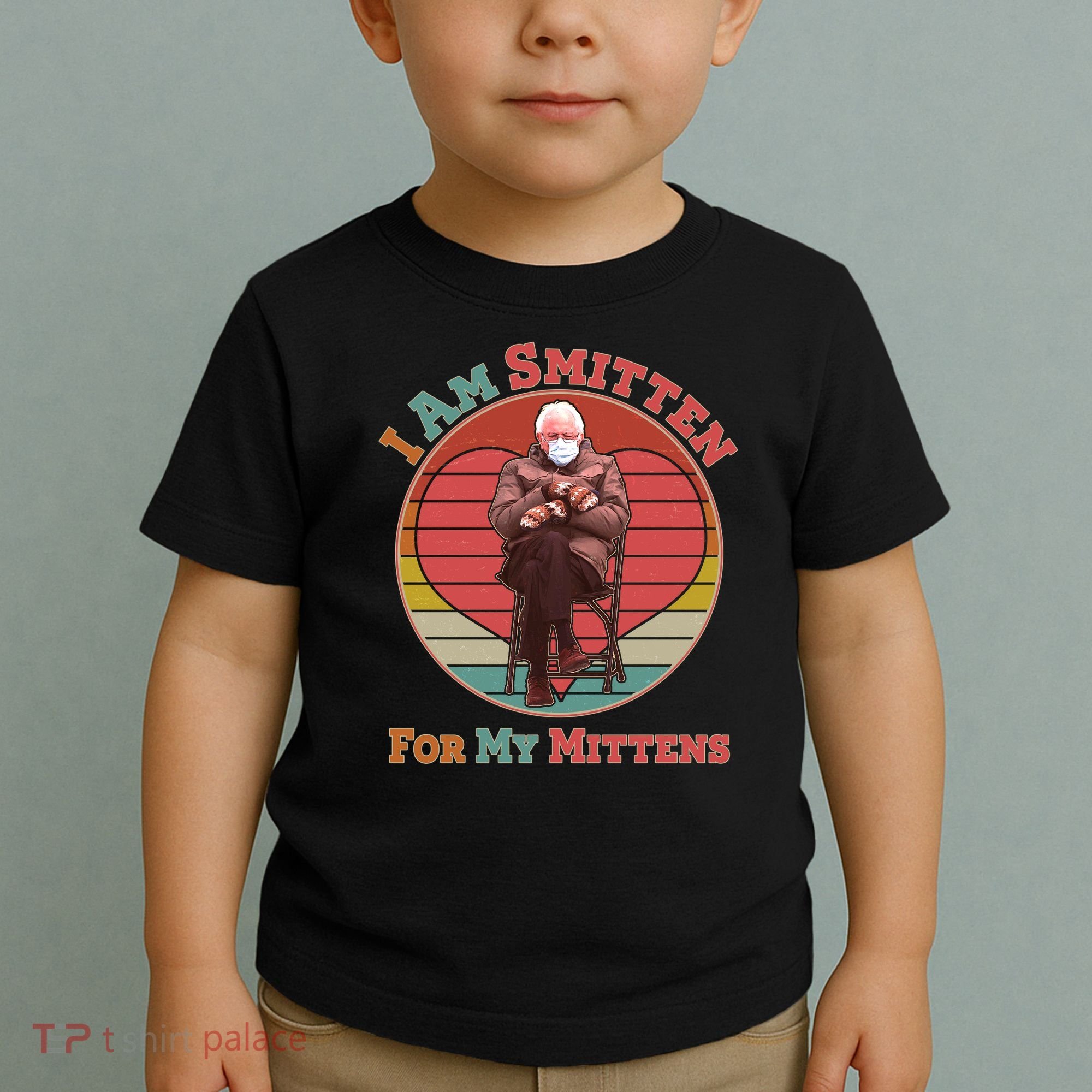 I Am Smitten For My Mittens Funny Bernie Sanders Meme Toddler T-Shirt