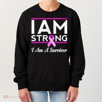 I Am Strong Breast Cancer Survivor Women's Sweatshirt
