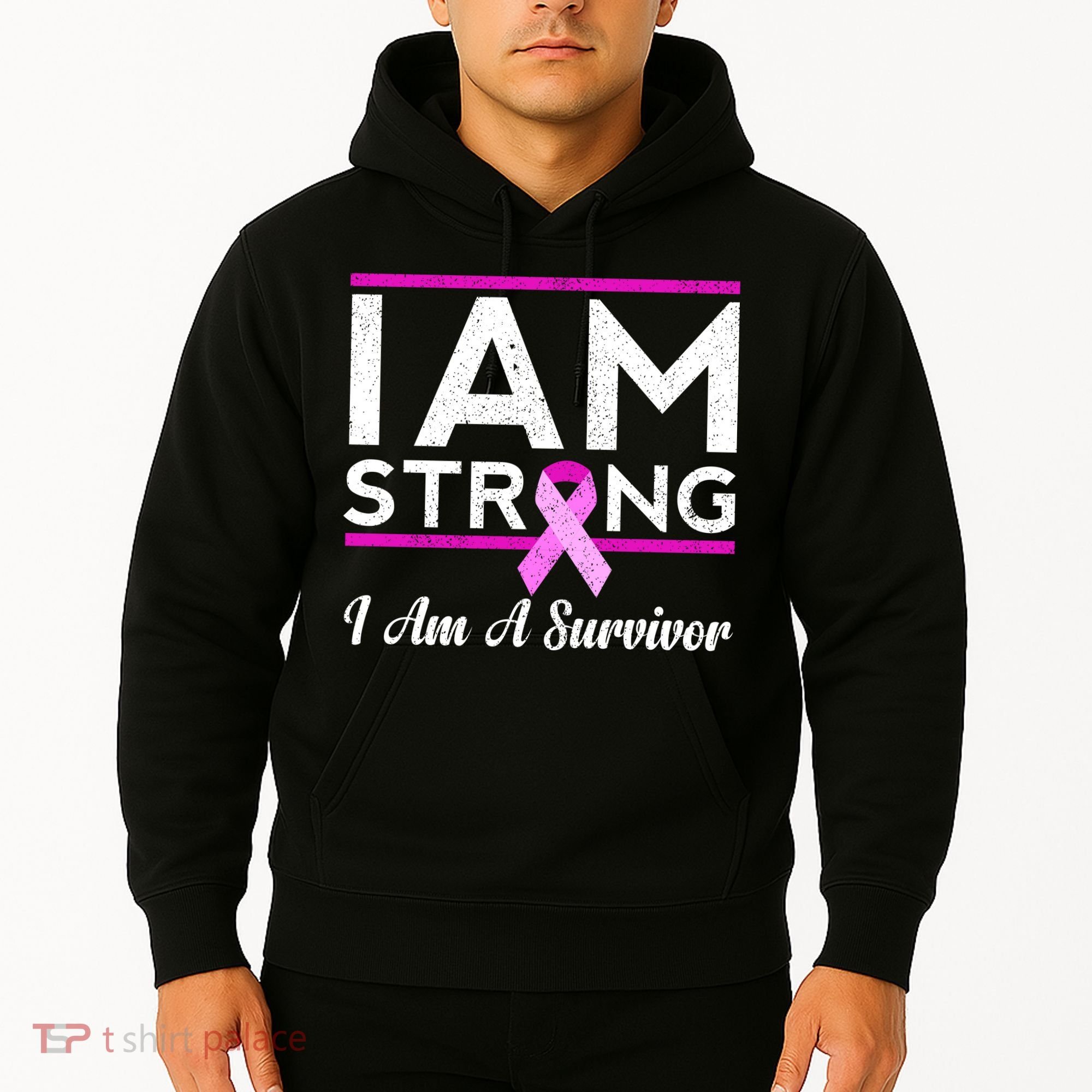 I Am Strong Breast Cancer Survivor Hoodie