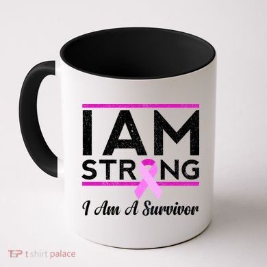 I Am Strong Breast Cancer Survivor Coffee Mug
