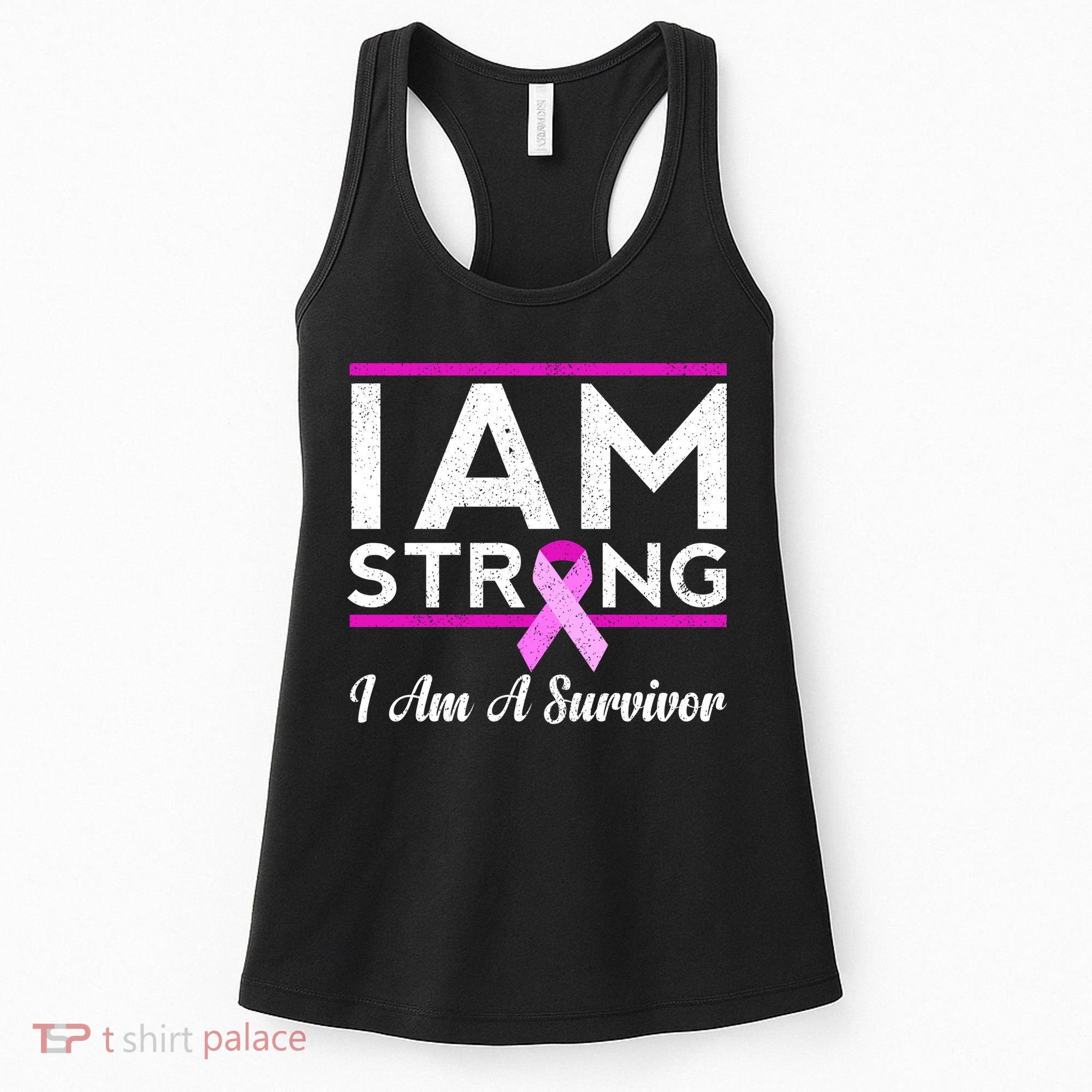 I Am Strong Breast Cancer Survivor Women's Tank Top