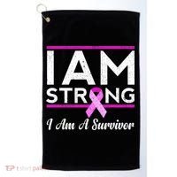 I Am Strong Breast Cancer Survivor Golf Towel thumb 0