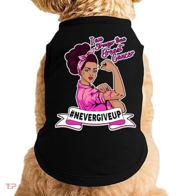 I Am Stronger than Breast Cancer NeverGiveUp Doggie Tank