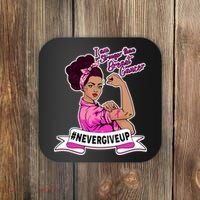 I Am Stronger than Breast Cancer NeverGiveUp Coaster thumb 0