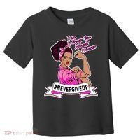 I Am Stronger than Breast Cancer NeverGiveUp Toddler T-Shirt thumb 0