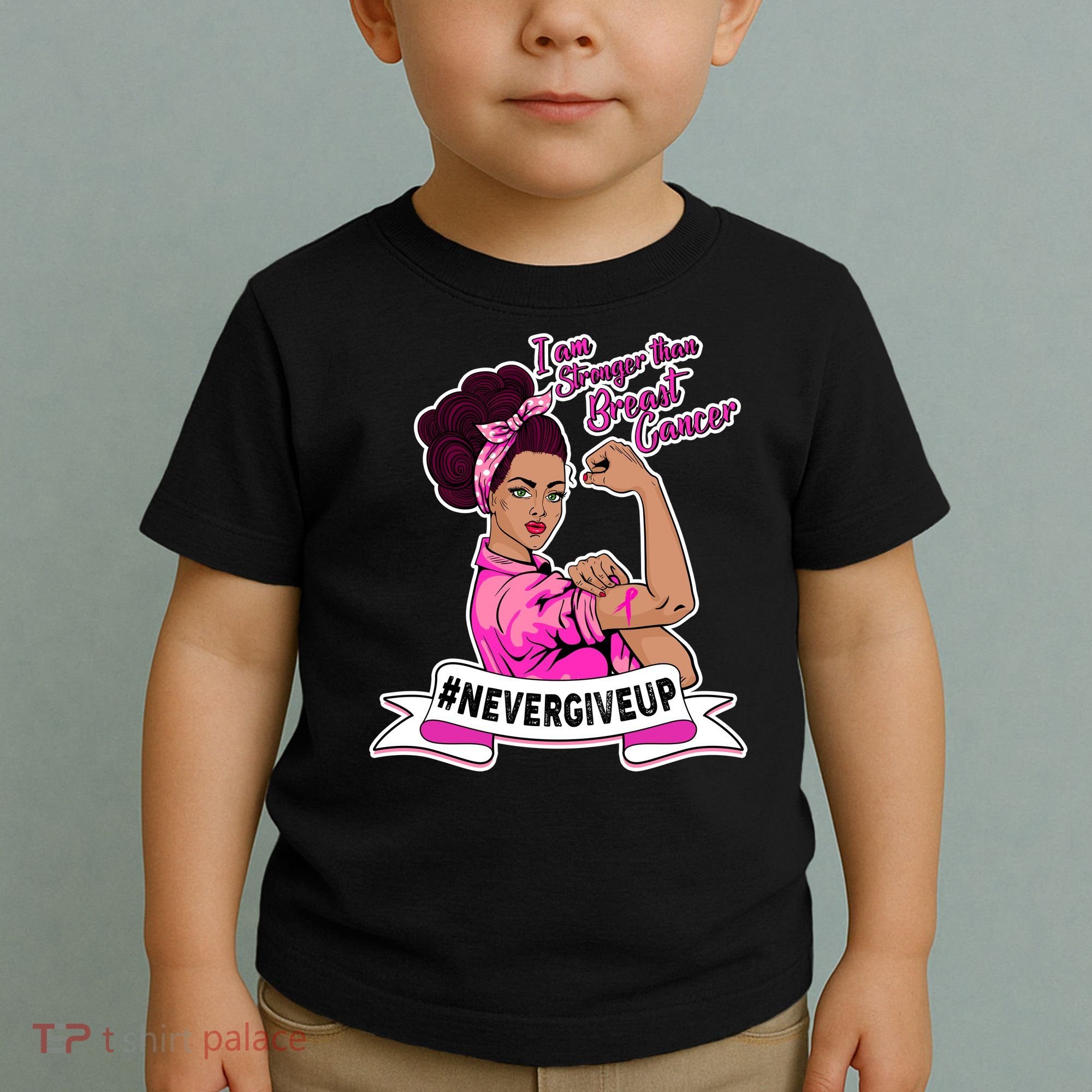 I Am Stronger than Breast Cancer NeverGiveUp Toddler T-Shirt