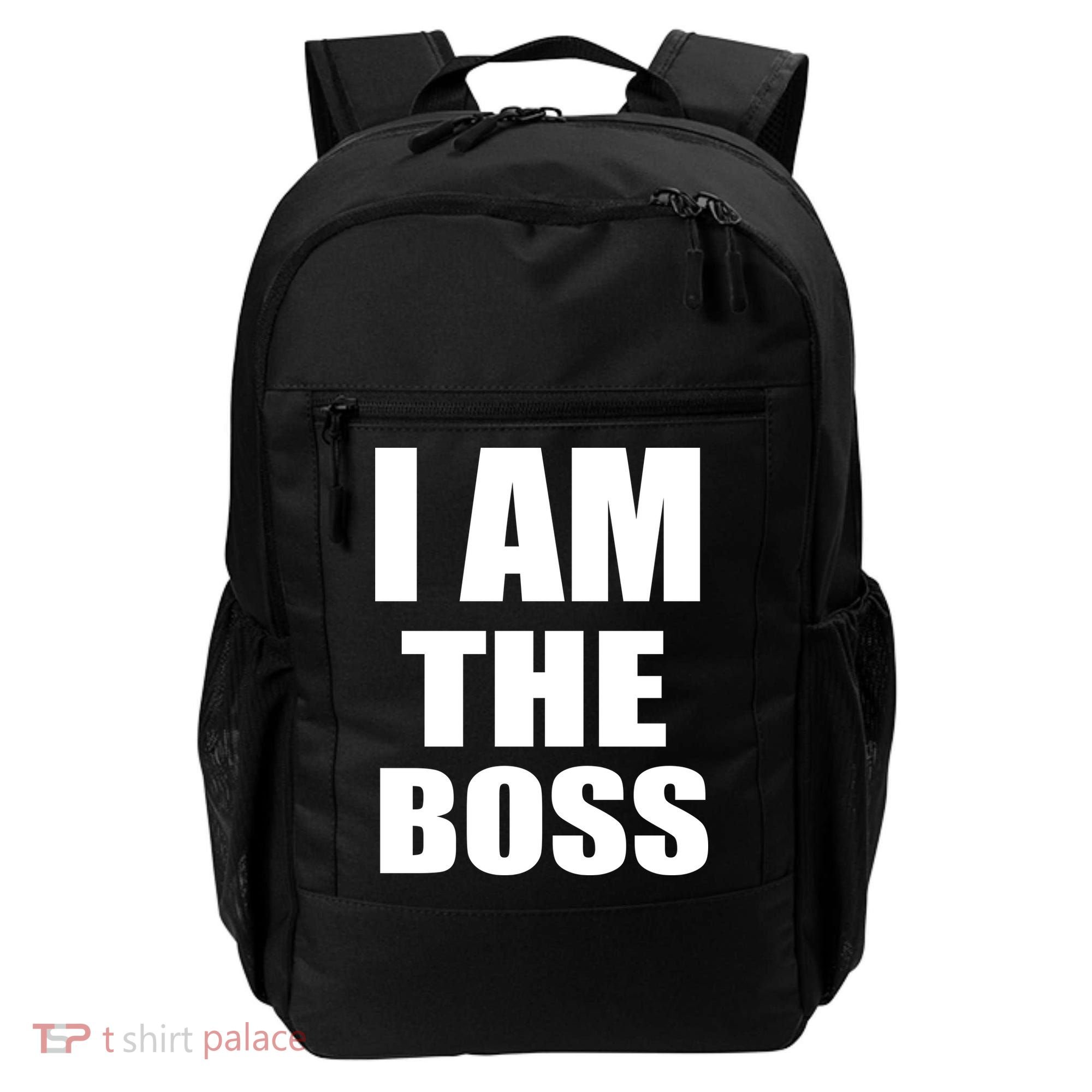 I Am The Boss Backpack