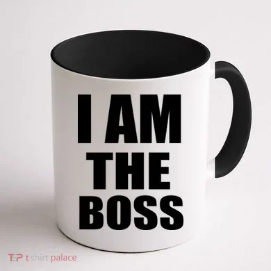 I Am The Boss Coffee Mug back