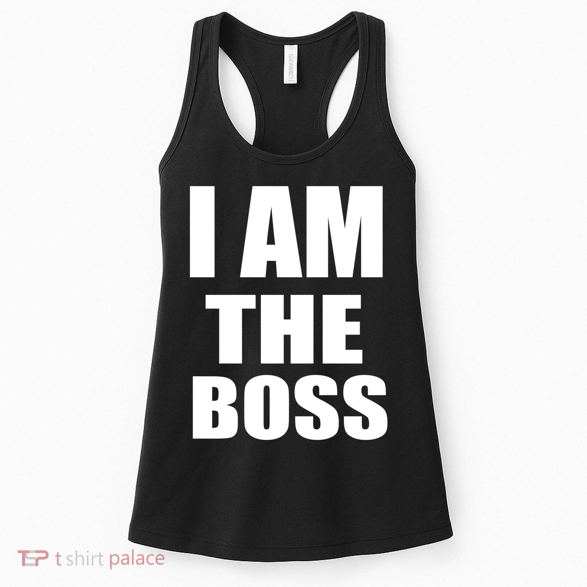 I Am The Boss Women's Tank Top