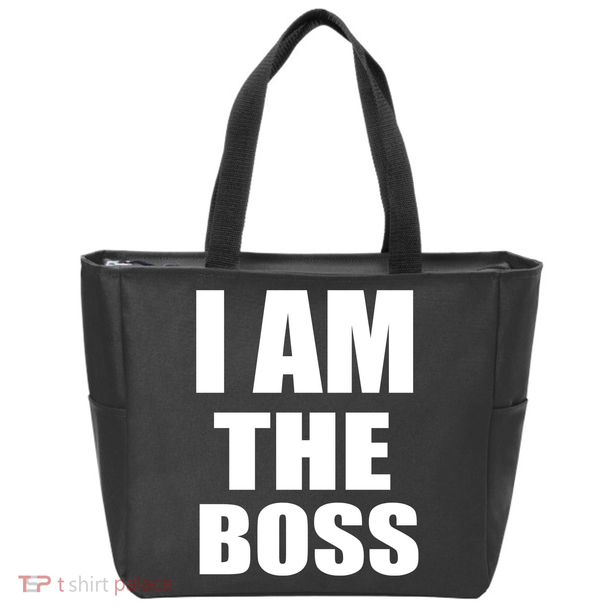 I Am The Boss Tote Bag