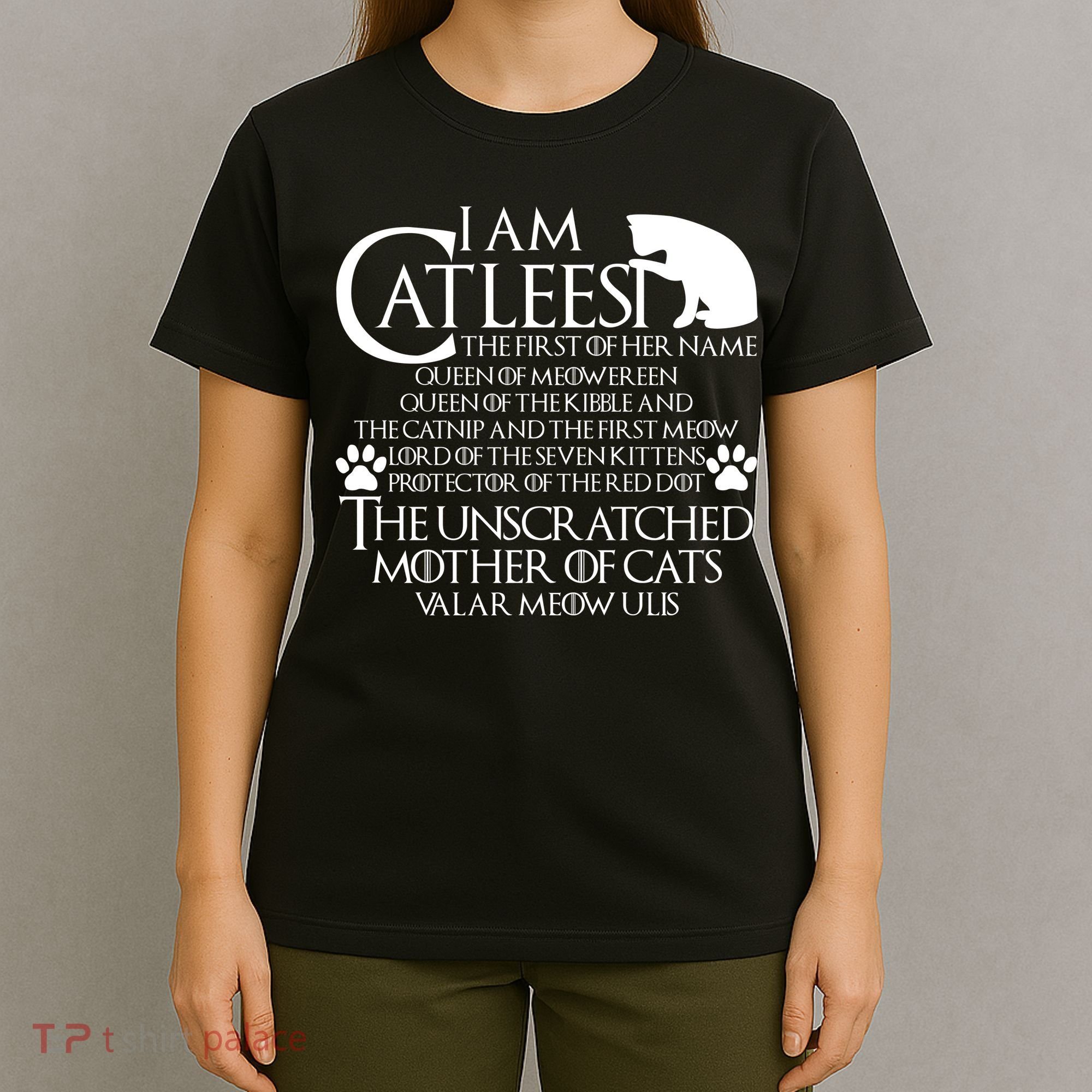 I Am The Catleesi Mother Of Cats T-Shirt