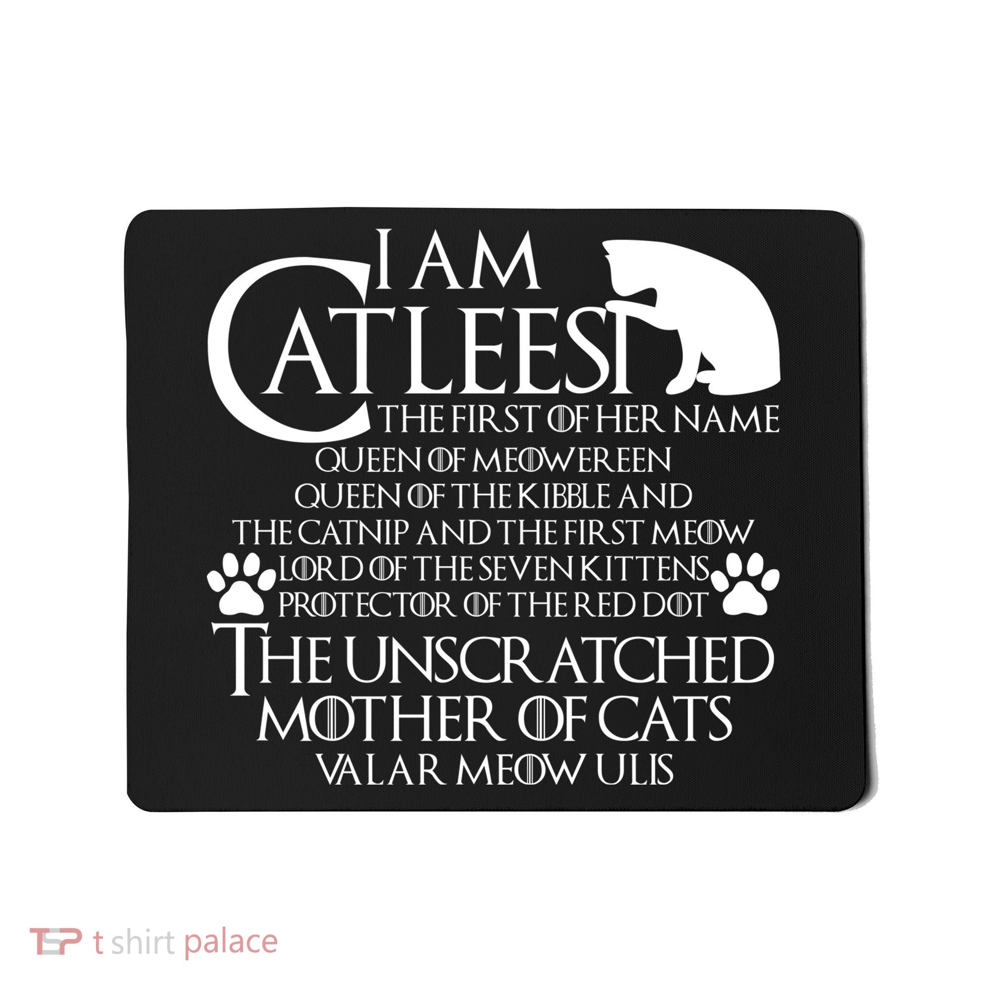 I Am The Catleesi Mother Of Cats Mousepad