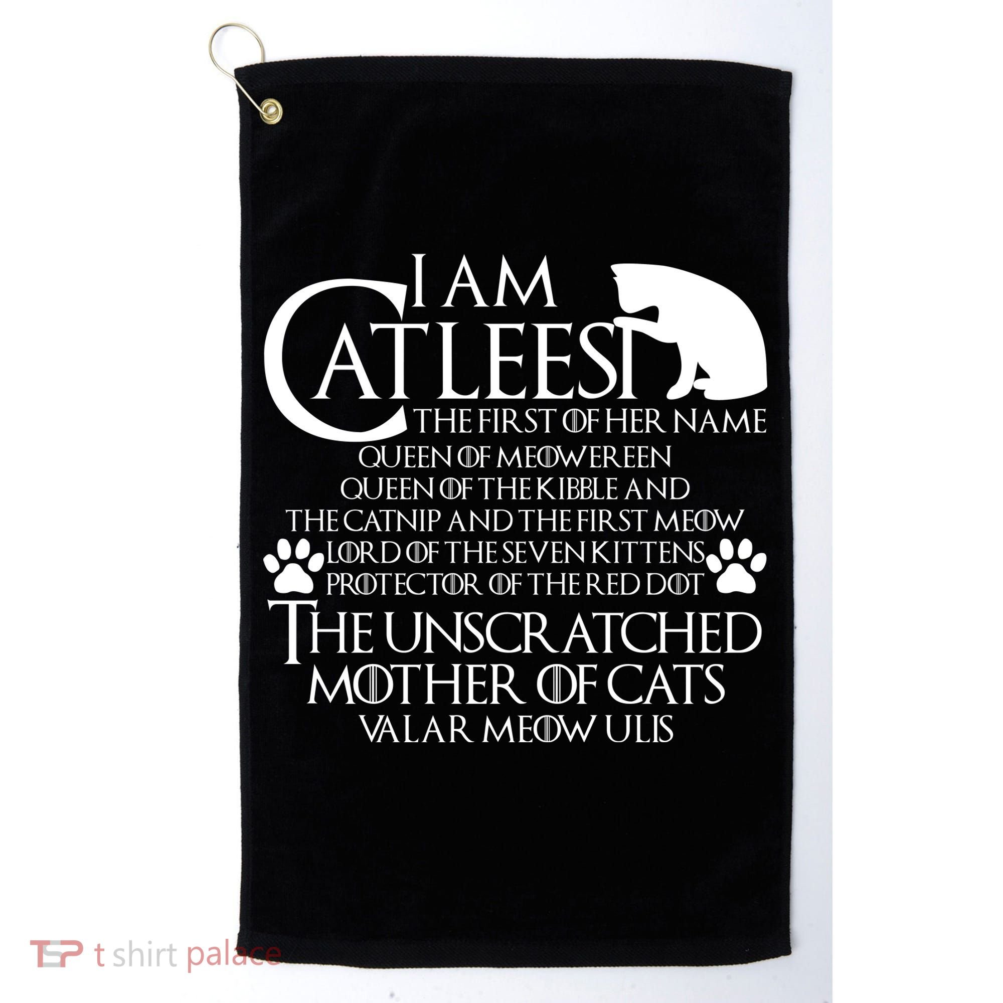 I Am The Catleesi Mother Of Cats Golf Towel