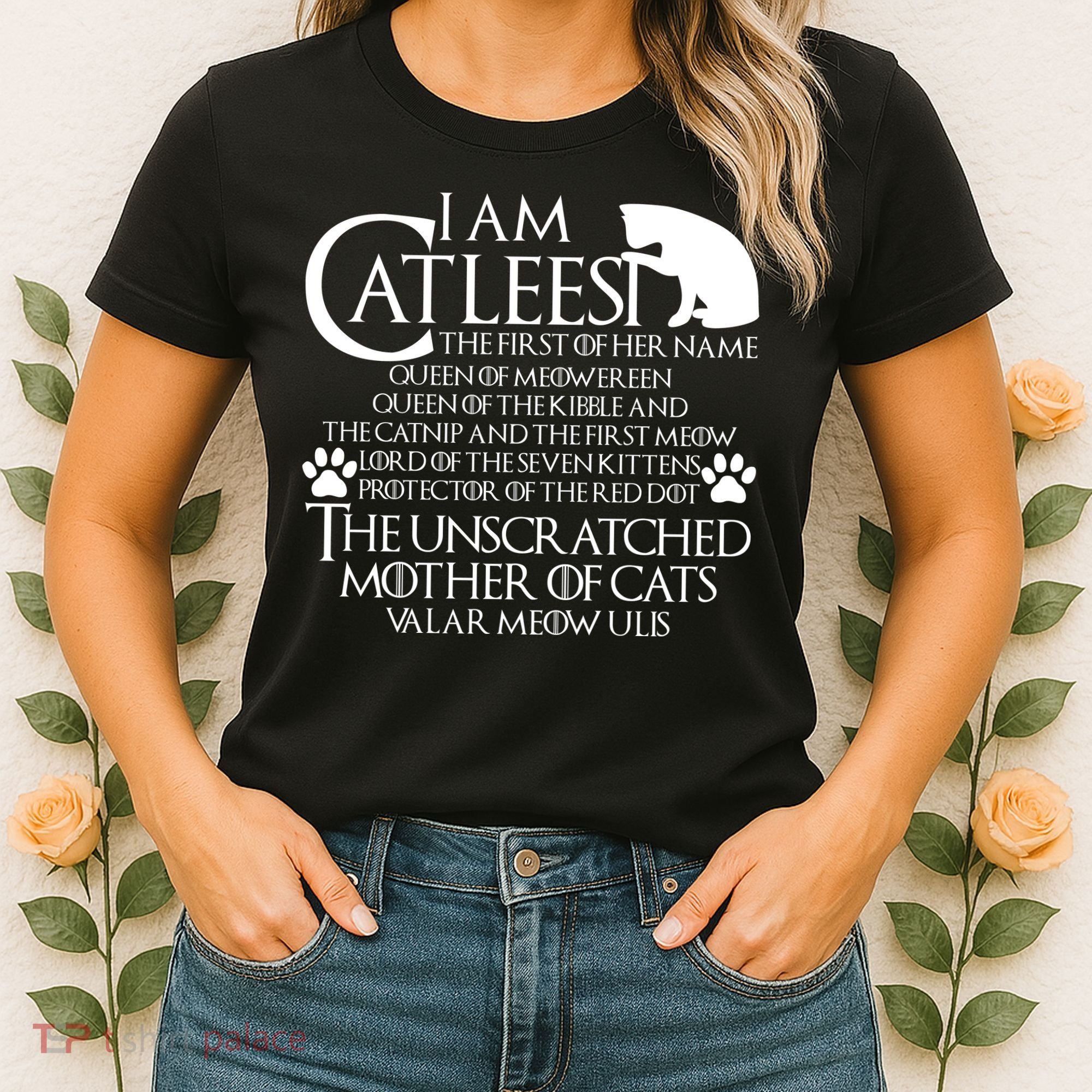 I Am The Catleesi Mother Of Cats Women's T-Shirt