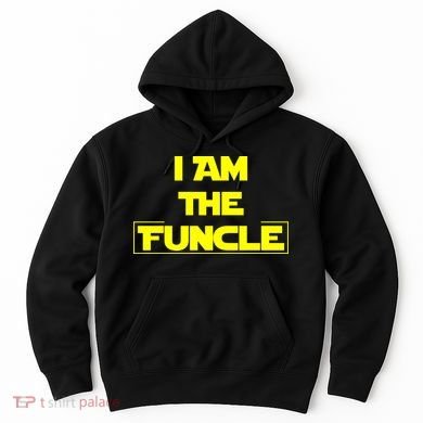 I Am The Funcle Fun Uncle Hoodie