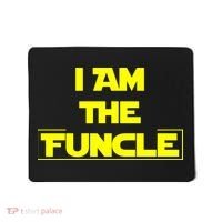 I Am The Funcle Fun Uncle Mousepad thumb 0