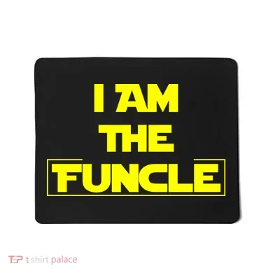 I Am The Funcle Fun Uncle Mousepad
