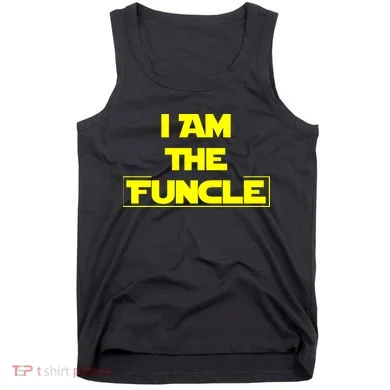 I Am The Funcle Fun Uncle Tank Top
