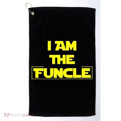I Am The Funcle Fun Uncle Golf Towel