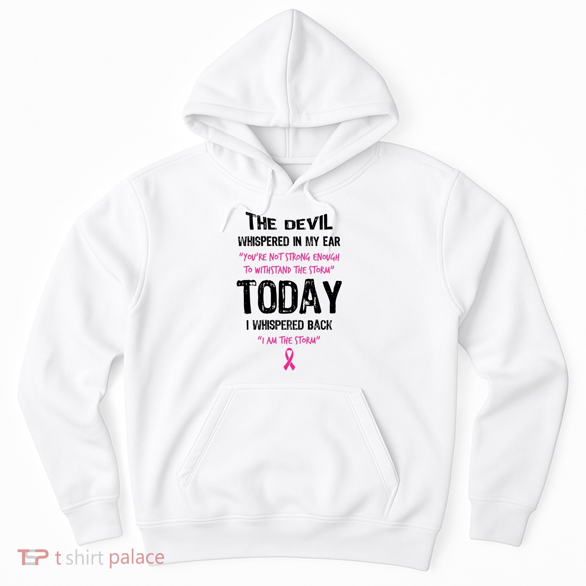 I Am The Storm Breast Cancer Quote Hoodie