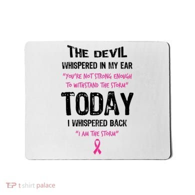 I Am The Storm Breast Cancer Quote Mousepad
