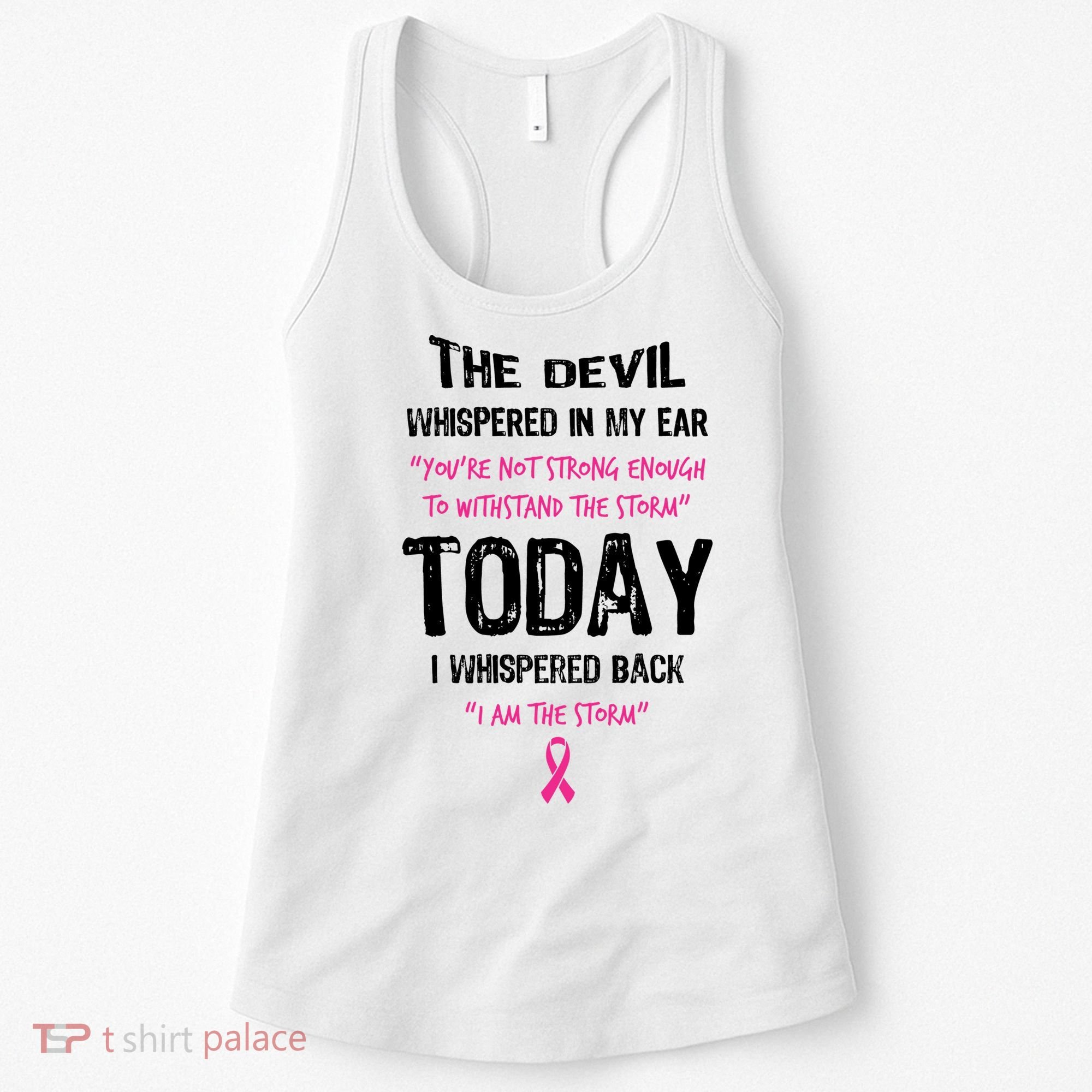 I Am The Storm Breast Cancer Quote Women's Tank Top