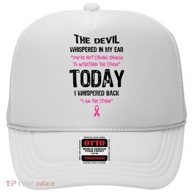 I Am The Storm Breast Cancer Quote Hat