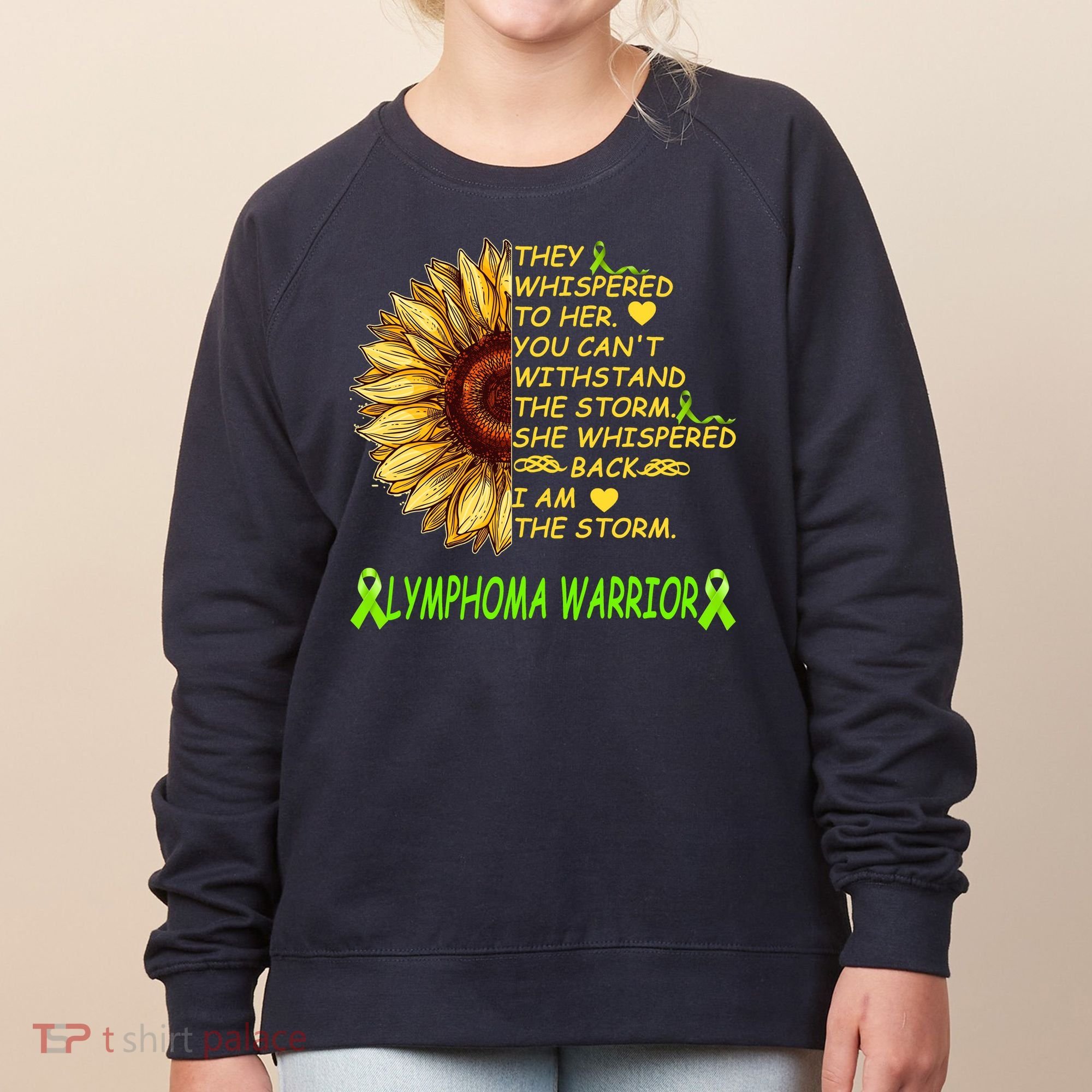 I Am The Storm Lymphoma Warrior Women's Sweatshirt