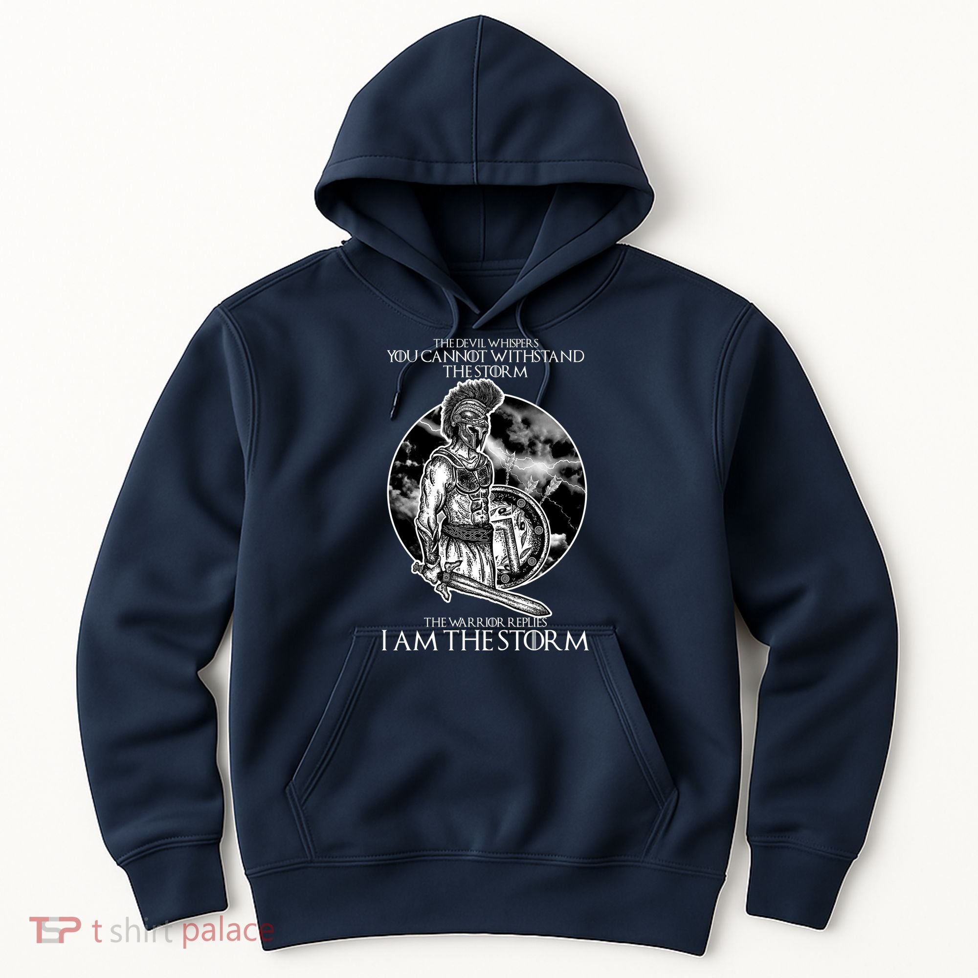 I Am The Storm Warrior Hoodie