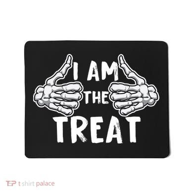 I Am The Treat Funny Halloween Mousepad