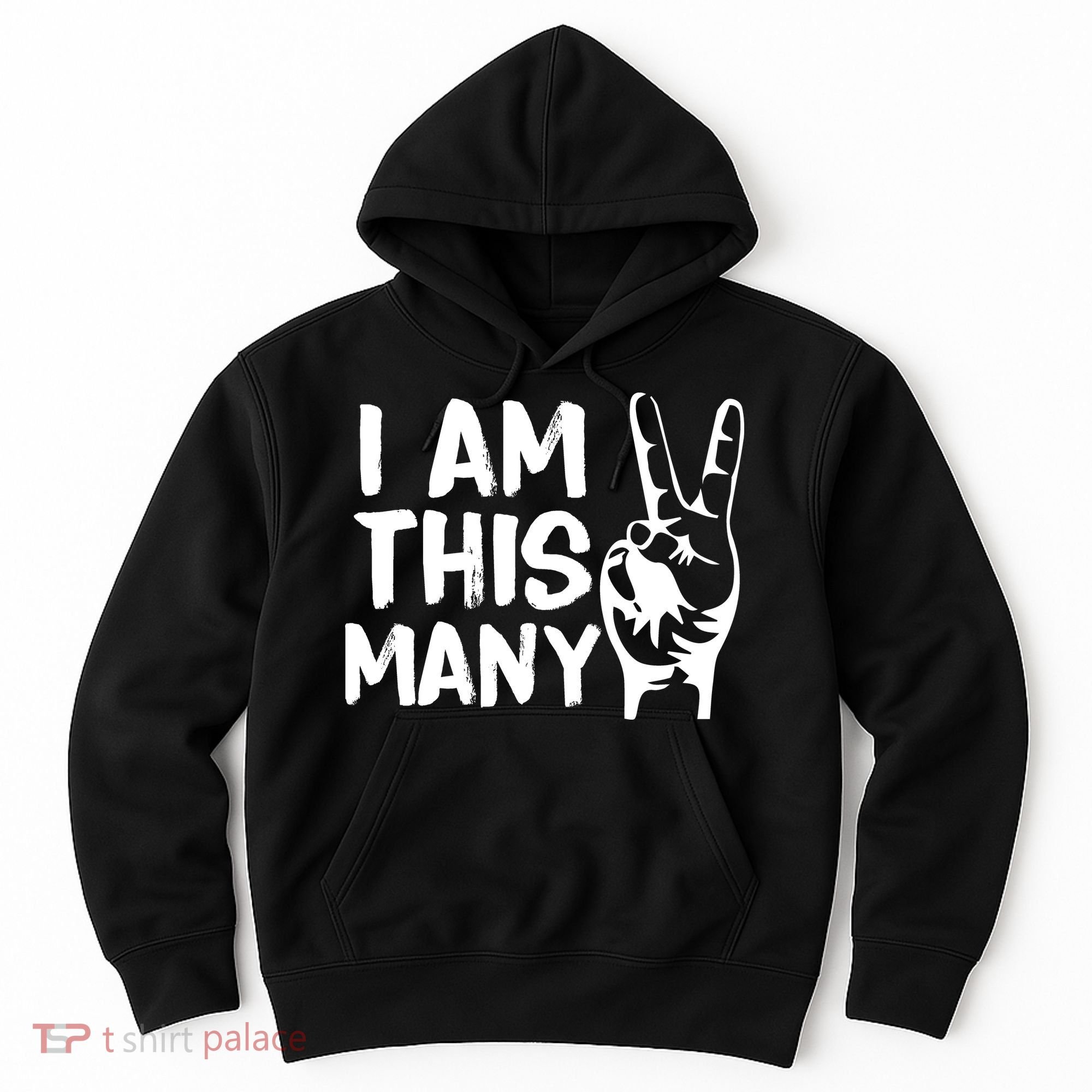 I AM This Many 2 Years Old Hoodie